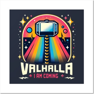 Valhalla I am coming Posters and Art